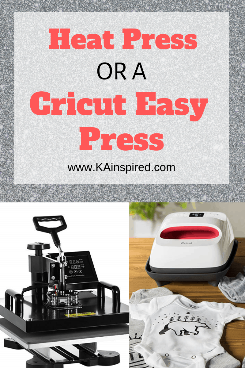 Heat Press Or A Cricut Easy Press KAinspired