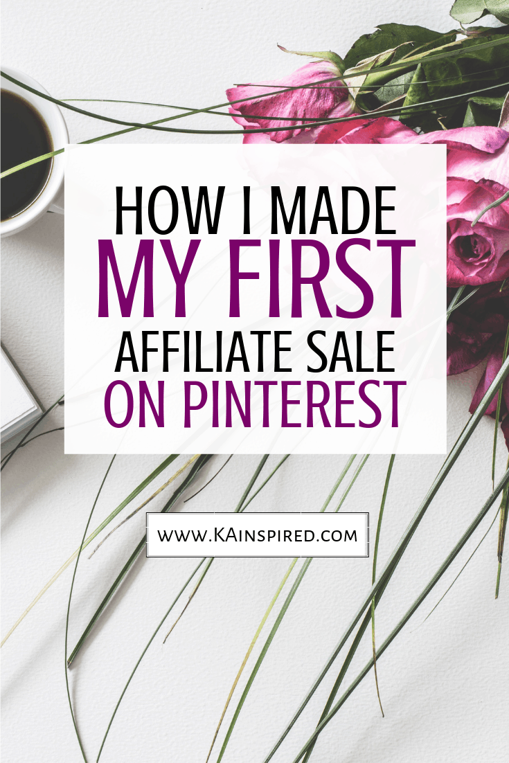 HOW TO MAKE YOUR FIRST AFFILIATE MARKETING SALE ON PINTEREST