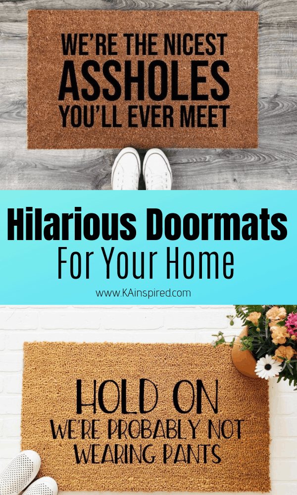 Hilarious Doormats For Your Home - KAinspired #hilariousdoormats #doormats #entryway #welcomemats