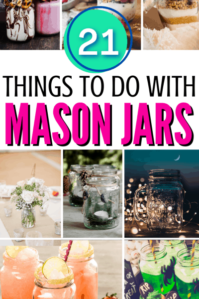 THINGS TO DO WITH MASON JARS