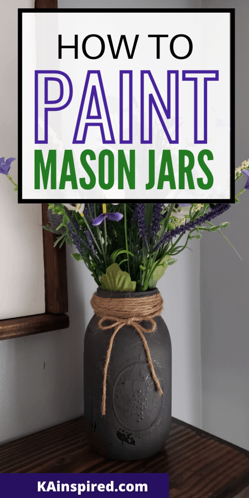 HOW TO  PAINT MASON JARS