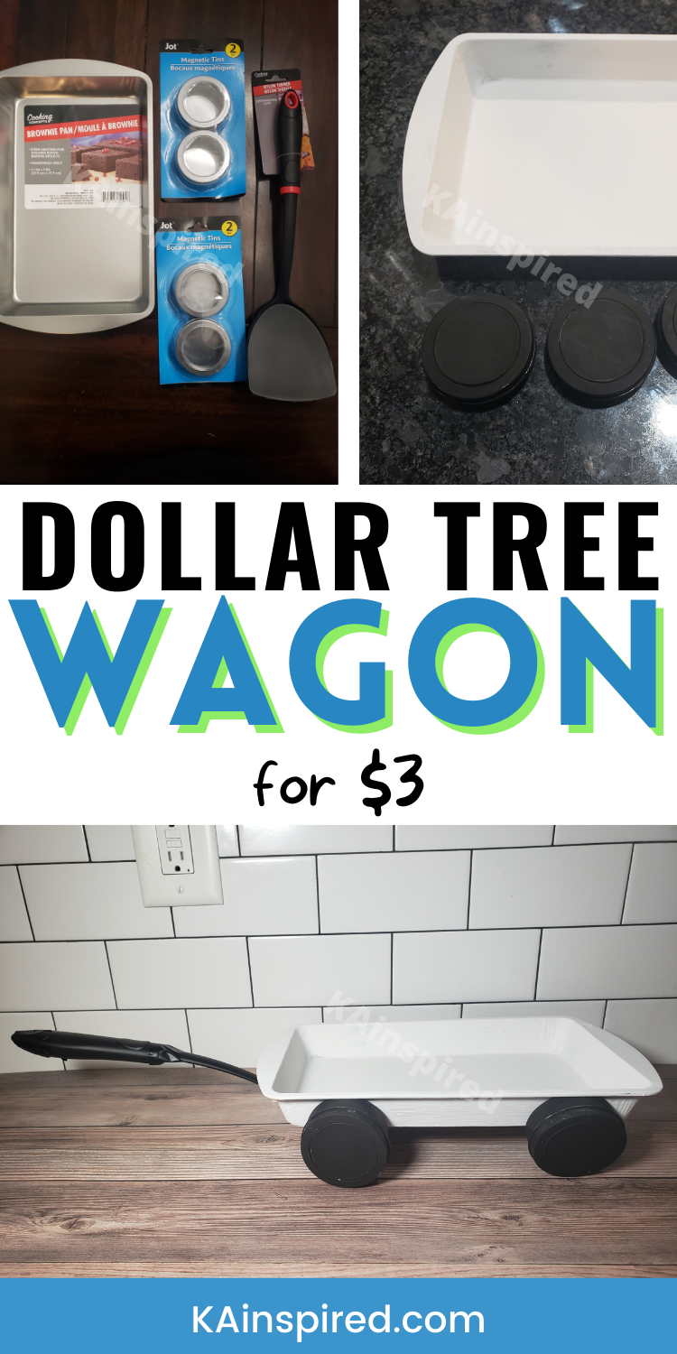 DOLLAR TREE WAGON KAinspired