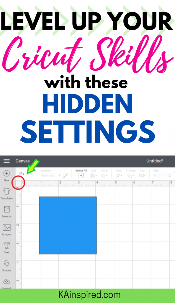 Level up your Cricut SKills with these HIDDEN SETTINGS