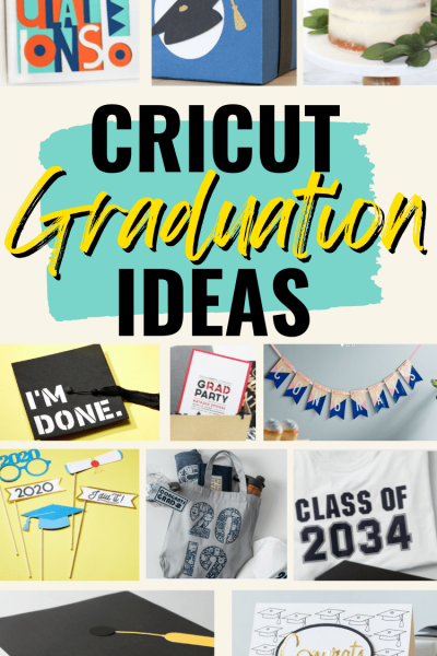 CRICUT GRADUATION IDEAS