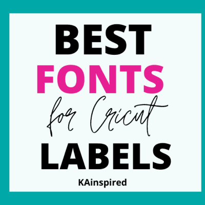 BEST CRICUT FONTS FOR LABELS