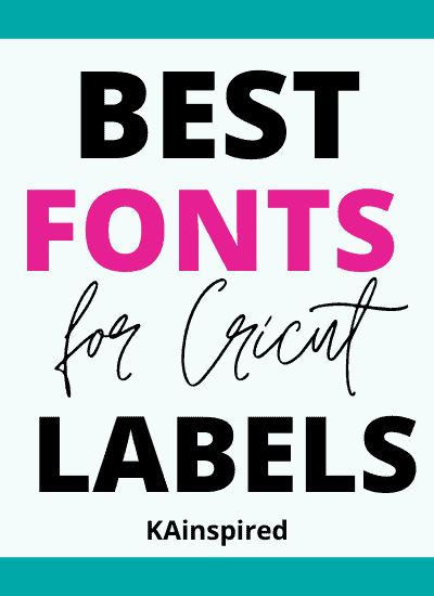 BEST CRICUT FONTS FOR LABELS