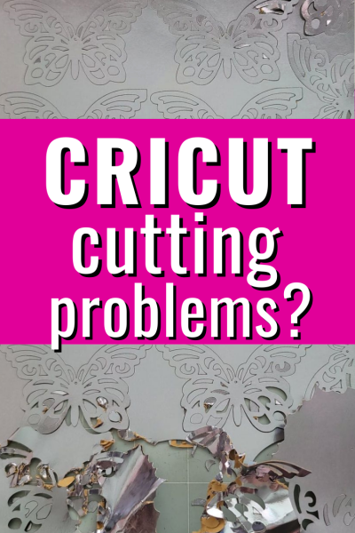 CRICUT CUTTING PROBLEMS: TIPS FOR CLEAN CRICUT CUTS