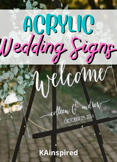 MAKE YOUR OWN ACRYLIC WEDDING SIGNS