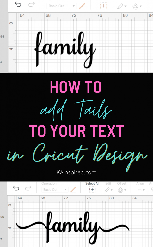 HOW TO ADD TAILS TO YOUR TEXT IN CRICUT DESIGN SPACE