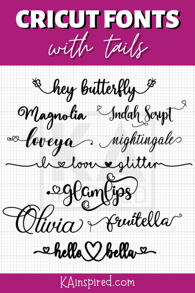 FREE CRICUT FONTS WITH TAILS AND EXTRA GLYPHS