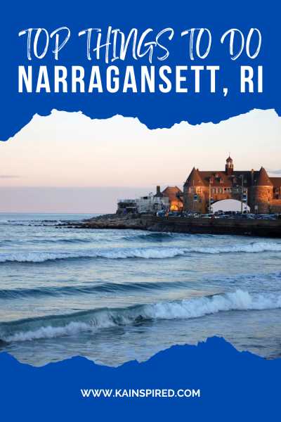 Top Things to Do in Narragansett, Rhode Island